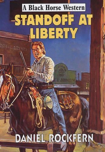 Standoff at Liberty