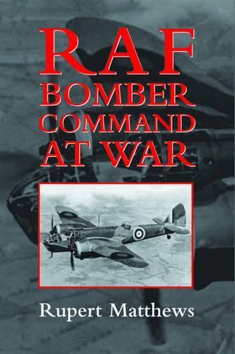 RAF Bomber Command at War