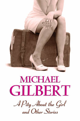 A Pity About the Girl and Other Stories