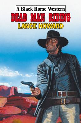 Dead Man Riding