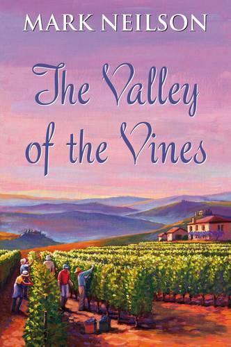The Valley of the Vines