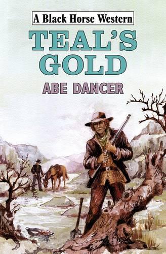 Teal's Gold