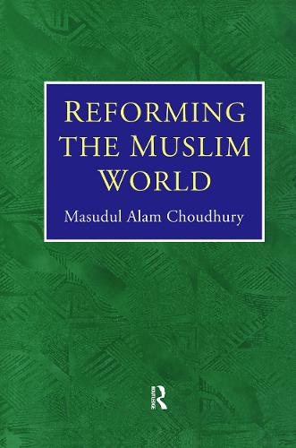 Reforming The Muslim World