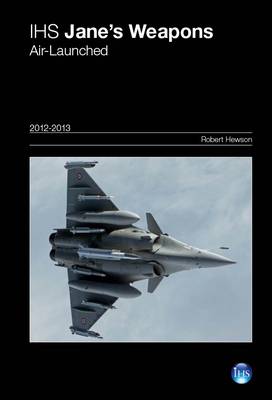 Jane's Weapons: Air-Launched 2012-2013 2012-2013
