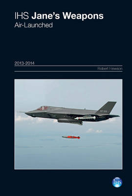 Jane's Weapons: Air-Launched 2013-2014 2013-2014