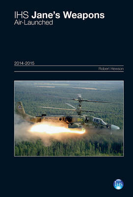 Jane's Weapons: Air-Launched 2014-2015 2014-2015