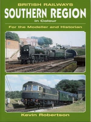 British Railways Southern Region in Colour