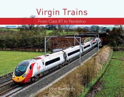 Virgin Trains: From HST to Pendolino