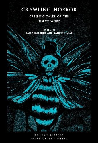 Crawling Horror by Daisy Butcher