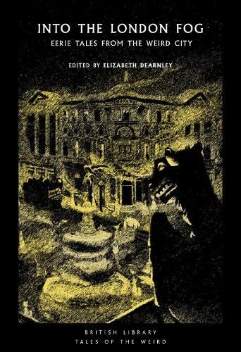 Into the London Fog by Elizabeth Dearnley