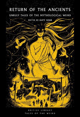 Return of the Ancients by Katy Soar