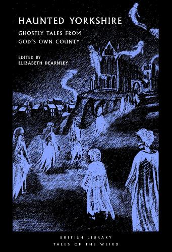 Haunted Yorkshire