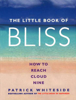 The Little Book Of Bliss