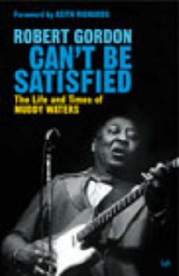 Can't Be Satisfied