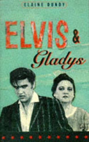 Elvis and Gladys