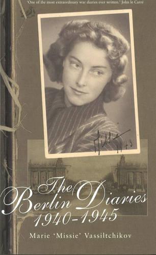 The Berlin Diaries 1940-45