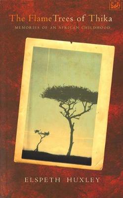 The Flame Trees Of Thika