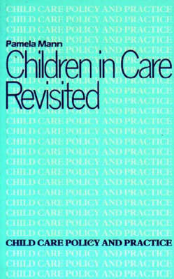 Children in Care Revisited