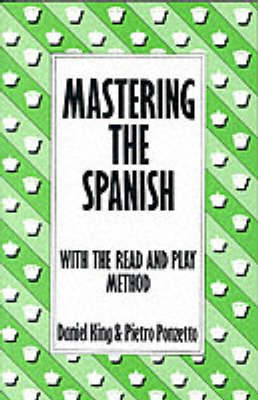 MASTERING THE SPANISH