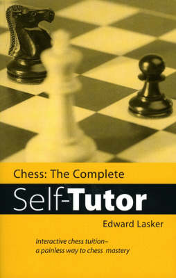 CHESS COMPLETE SELF TUTOR