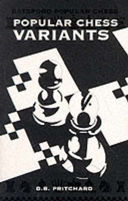 POPULAR CHESS VARIANTS