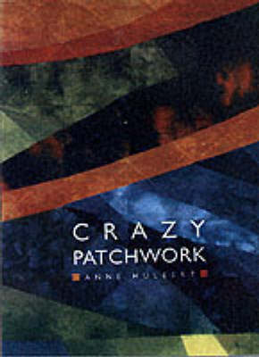 COMPLETE CRAZY PATCHWORK