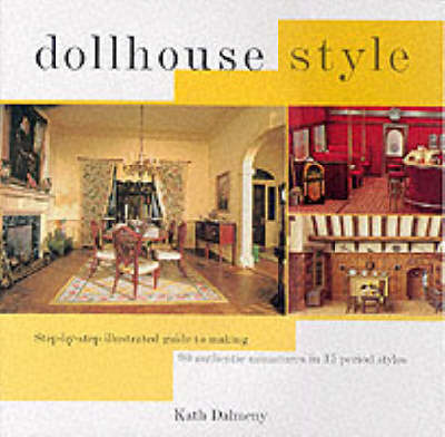 DOLLHOUSE STYLE