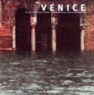 VENICE ARCHITECTURAL GUIDE