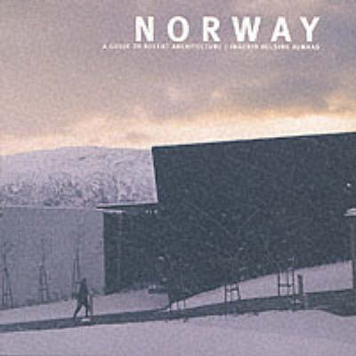NORWAY GUIDE RECENT ARCHITECTURE