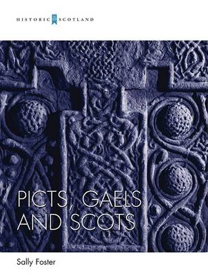 PICTS GAELS & SCOTS REVISED
