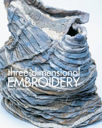 Three-Dimensional Embroidery