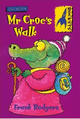 Mr. Croc's Walk