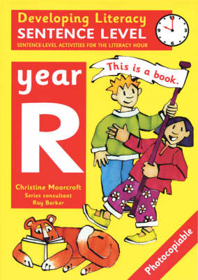 Developing Literacy: Sentence Level: Reception