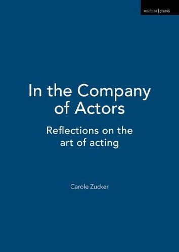 In the Company of Actors