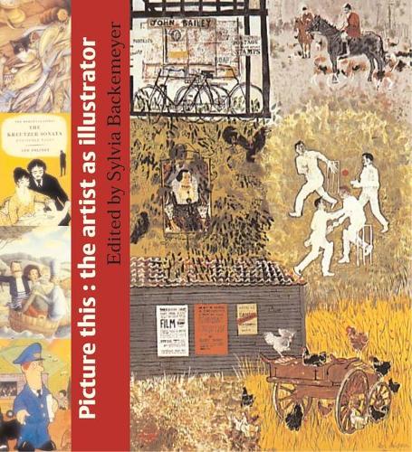 Picture This:The Artist as Illustrator