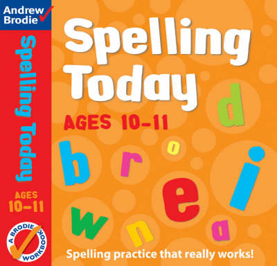Spelling Today for Ages 10-11