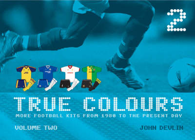 True Colours: v. 2
