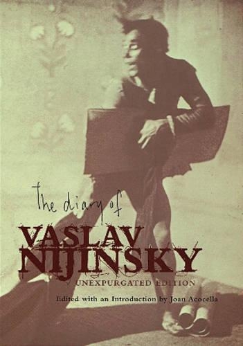 The Diary of Vaslav Nijinsky