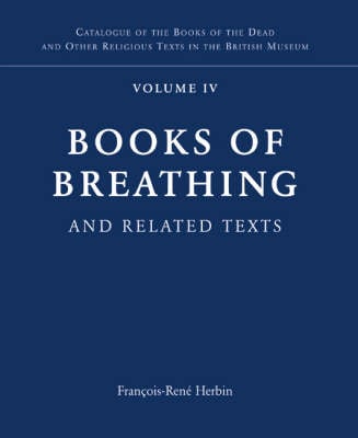 Books of Breathing and Related Texts -Late Egyptian Religious Texts in ...