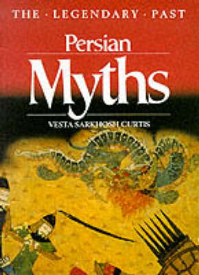 Persian Myths (Legendary Past)
