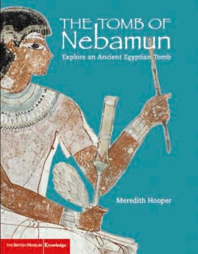 The Tomb of Nebamun