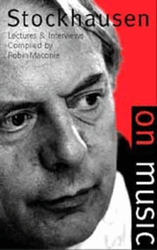 Stockhausen on Music
