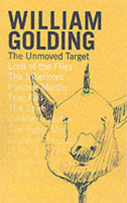 William Golding: the Unmoved Target