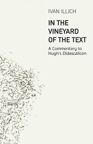 In the Vineyard of the Text