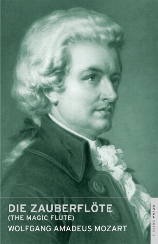 Die Zauberflöte (The Magic Flute)