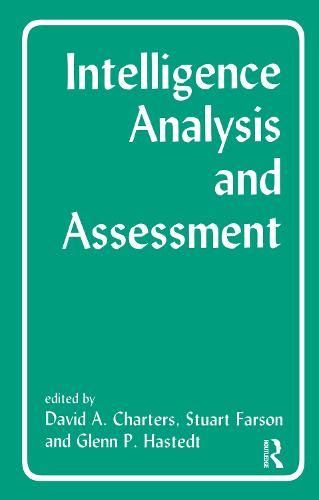 Intelligence Analysis and Assessment