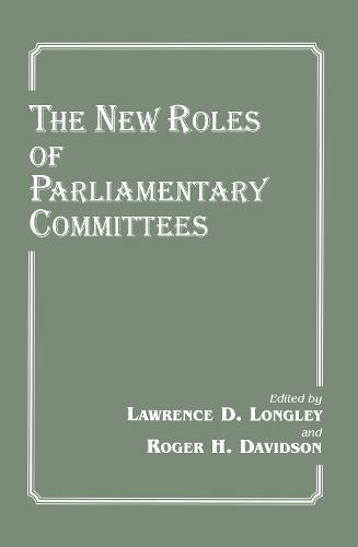 The New Roles of Parliamentary Committees