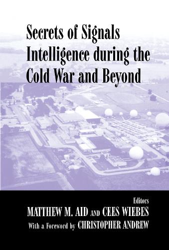 Secrets of Signals Intelligence During the Cold War