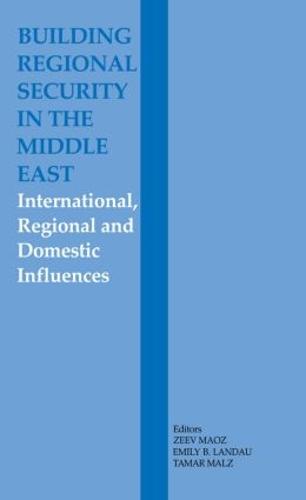 Building Regional Security in the Middle East