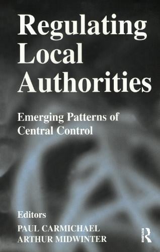 Regulating Local Authorities